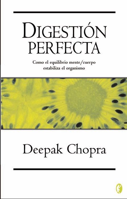 Digestión Perfecta (Deepak Chopra)