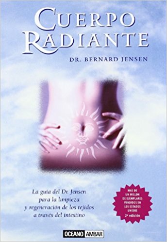Cuerpo radiante (Bernard Jensen)